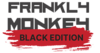 Frankly Monkey Black Edition