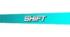 Shift
